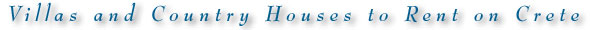 Villas and Country Houses to rent from Crete Direct